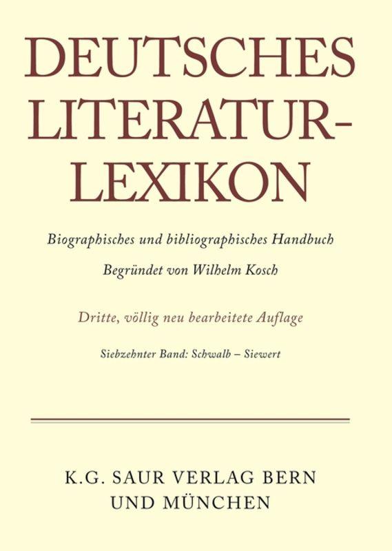 Deutsches Literatur-Lexikon / Schwalb - Siewert