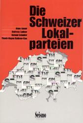 Die Schweizer Lokalparteien