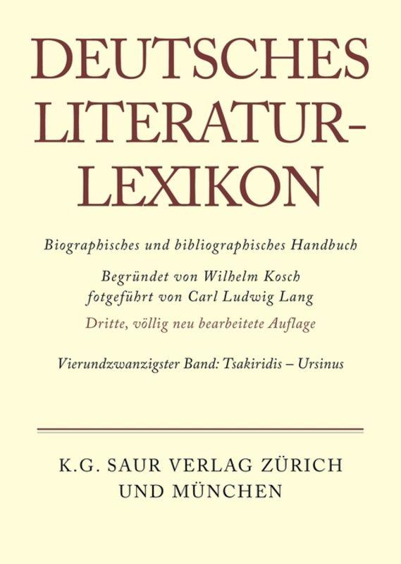 Deutsches Literatur-Lexikon / Tsakiridis - Ursinus