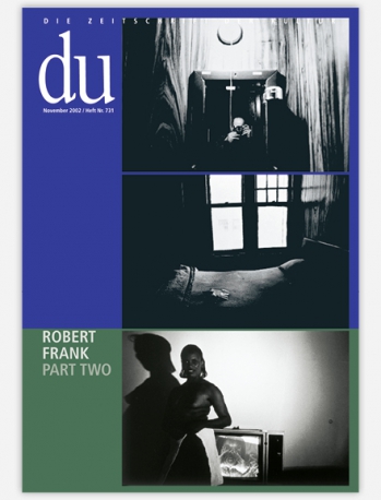 du - Zeitschrift für Kultur / Robert Frank