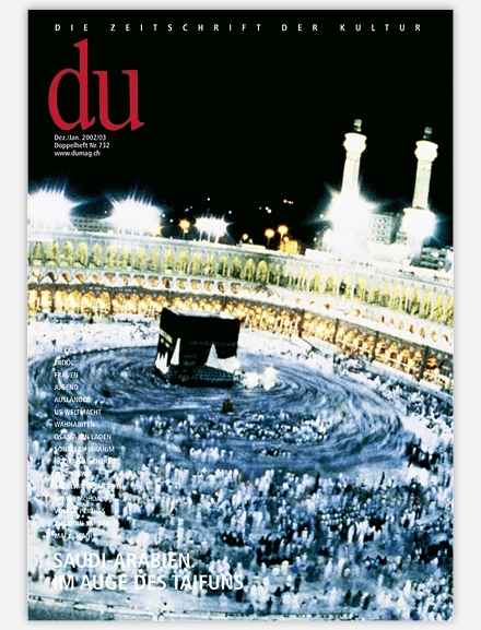 du - Zeitschrift für Kultur / Saudi-Arabien