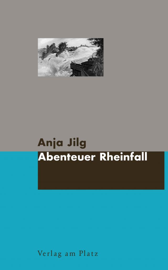 Abenteuer Rheinfall