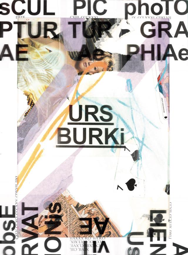 Der Künstler Urs Burki. Chaos und Ordnung. Werke von 1973 bis 2016