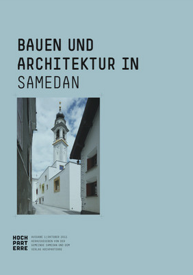 Bauen und Architektur in Samedan