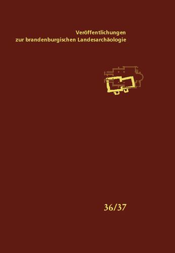 Veröffentlichungen zur brandenburgischen Landesarchäologie. Veröffentlichungen... / Veröffentlichungen zur brandenburgischen Landesarchäologie. Veröffentlichungen...