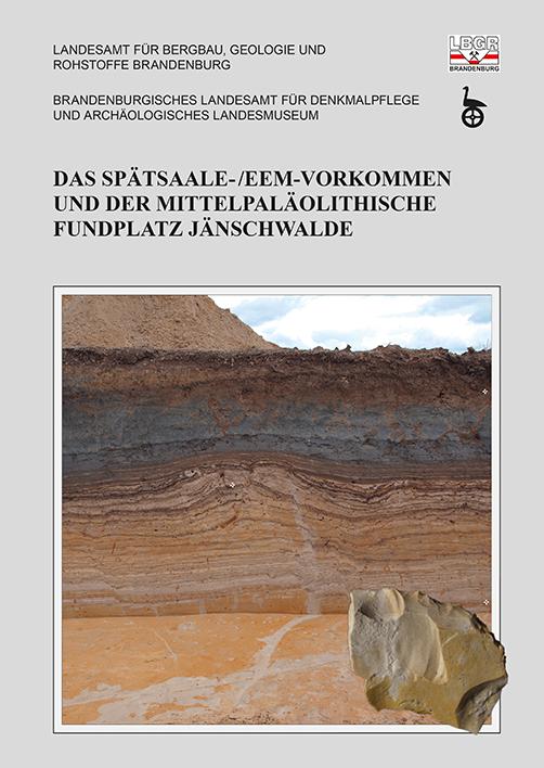 Das Spätsaale-/Eem-Vorkommen und der mittelpaläolithische Fundplatz Jänschwalde