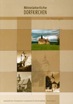 Mittelalterliche Dorfkirchen in Thüringen