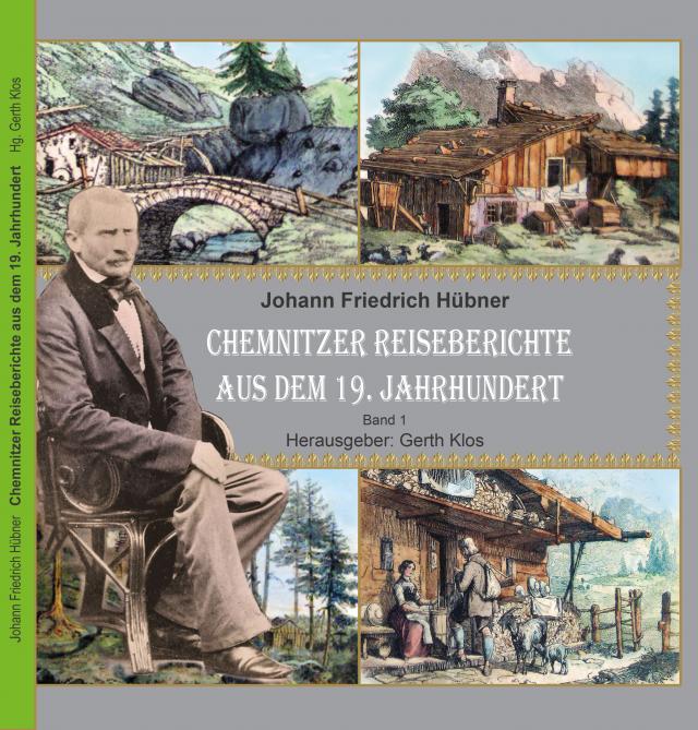 Chemnitzer Reiseberichte aus dem 19. Jahrhundert