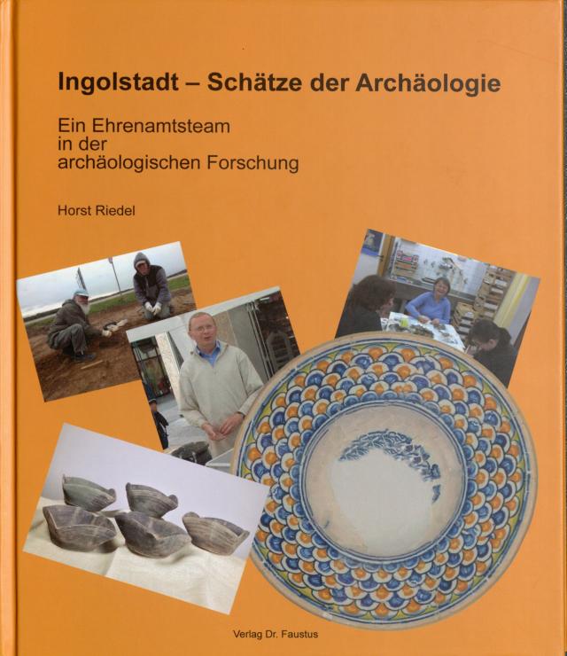 Ingolstadt - Schätze der Archäologie