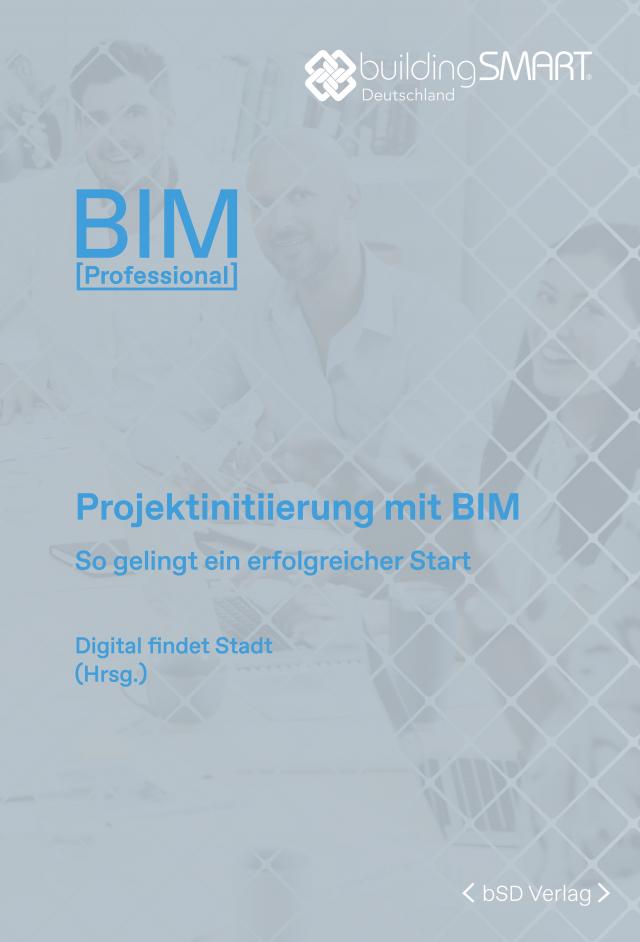 Projektinitiierung mit BIM