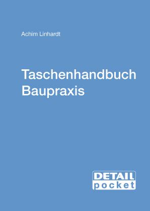 DETAIL POCKET: Taschenhandbuch Baupraxis