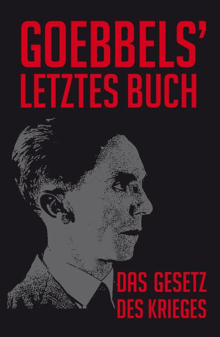 Goebbels letztes Buch