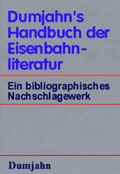 Dumjahn's Handbuch der Eisenbahnliteratur