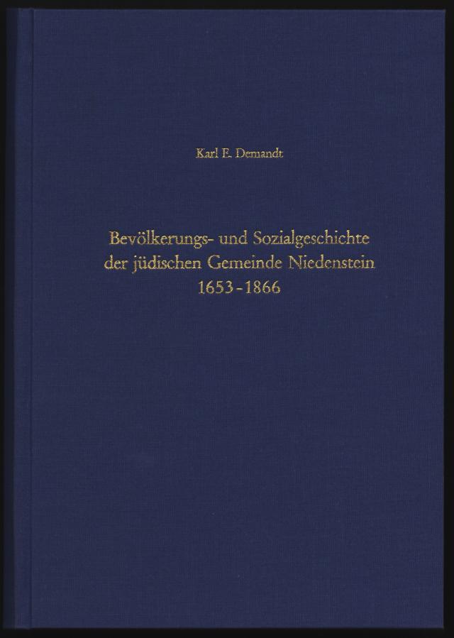 Bevölkerungs- und Sozialgeschichte der jüdischen Gemeinde Niedenstein 1653-1866