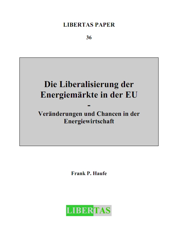 Die Liberalisierung der Energiemärkte in der EU