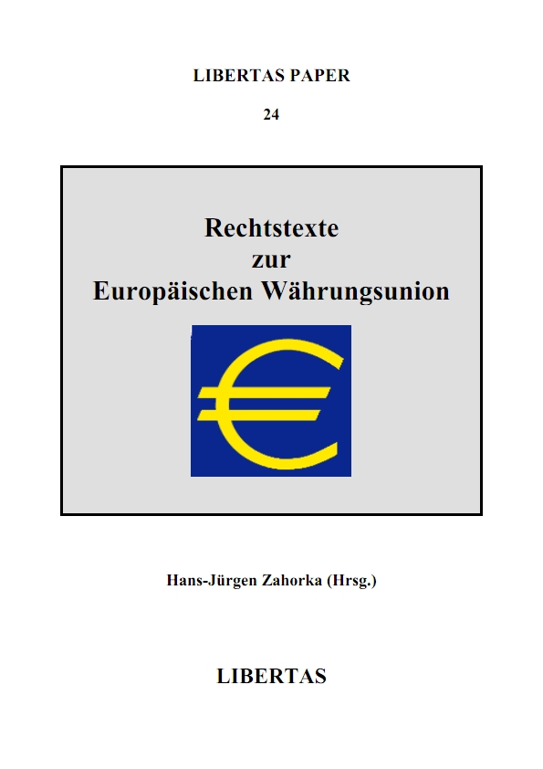 Rechtstexte zur Europäischen Währungsunion