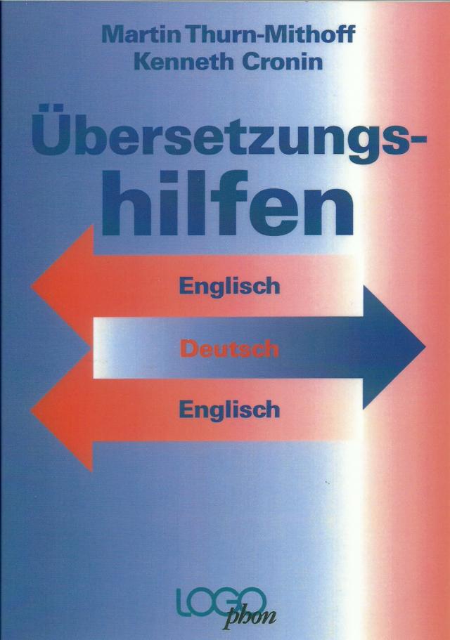 Übersetzungshilfen Englisch /Deutsch /Englisch