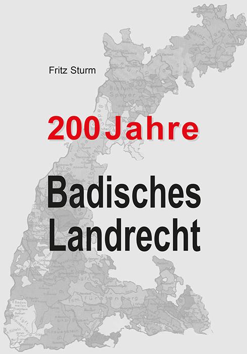 200 Jahre Badisches Landrecht