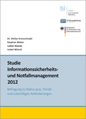 Studie Informationssicherheits- und Notfallmanagement-Standards