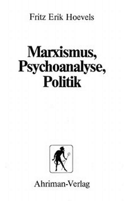 Marxismus, Psychoanalyse, Politik