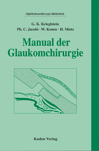 Manual der Glaukomchirurgie