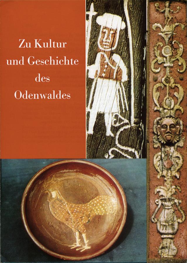 Zu Kultur und Geschichte des Odenwaldes