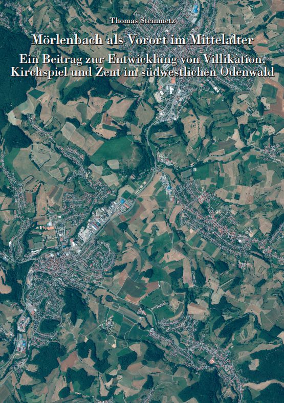 Mörlenbach als Vorort im Mittelalter