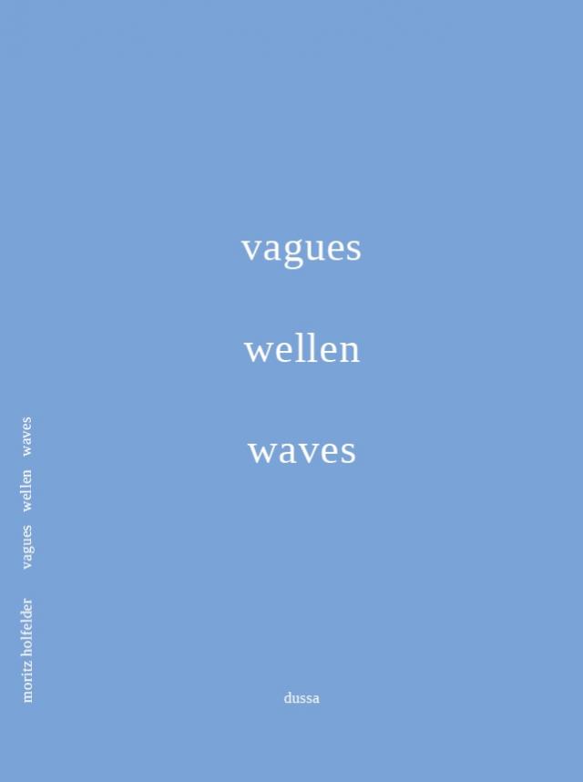 vagues wellen waves