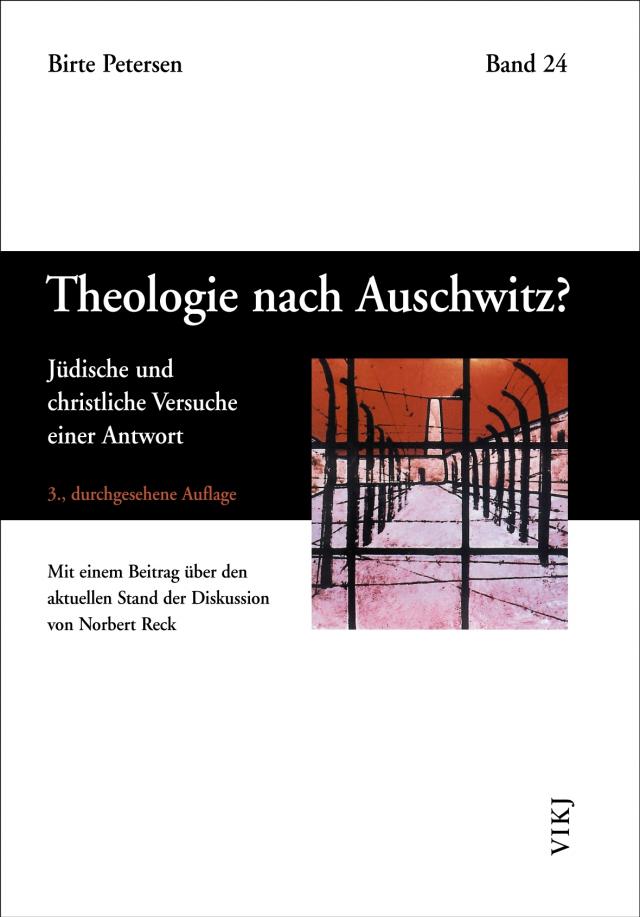Theologie nach Auschwitz?