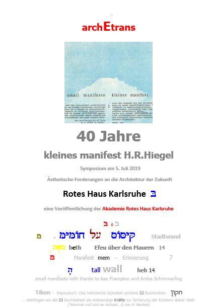 40 Jahre Kleines Manifest H.R.Hiegel