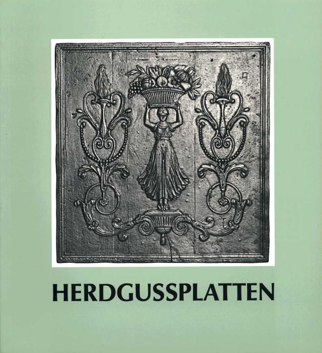 Katalog der Herdgussplatten des Rheinischen Landesmuseums Trier