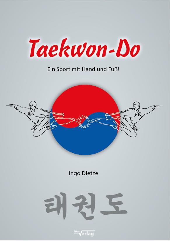 Taekwon-Do - Ein Sport mit Hand und Fuß!
