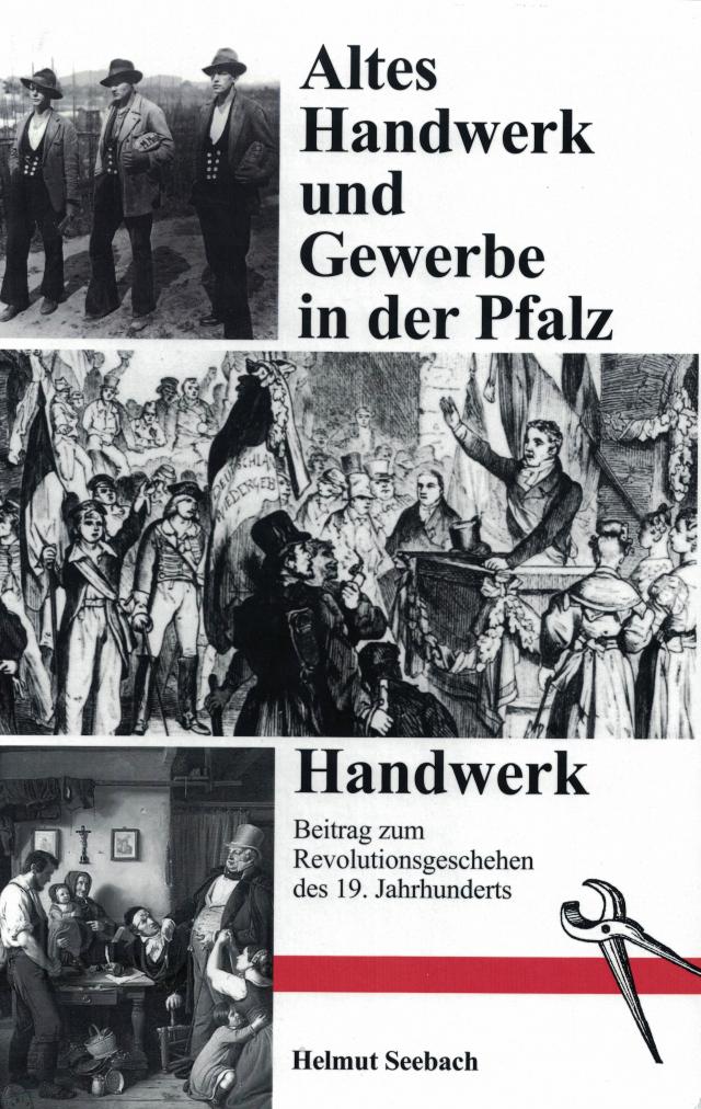 Altes Handwerk und Gewerbe in der Pfalz / Handwerk