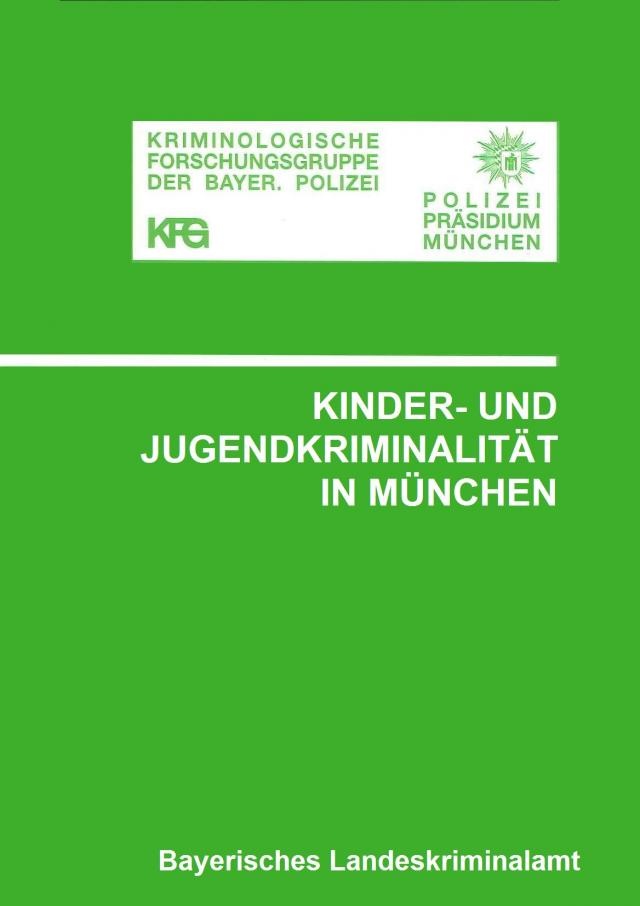 Kinder- und Jugendkriminalität in München