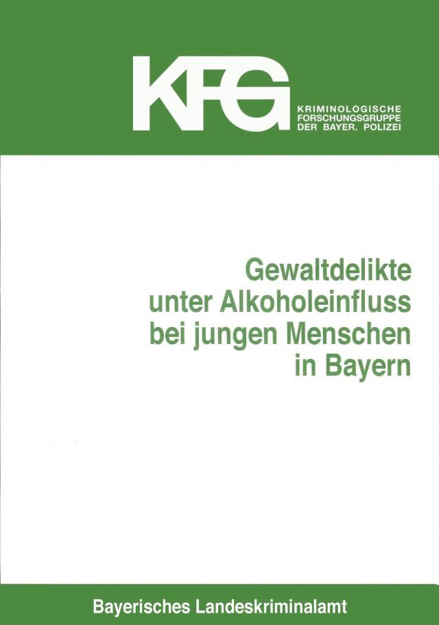 Gewaltdelikte unter Alkoholeinfluss bei jungen Menschen in Bayern