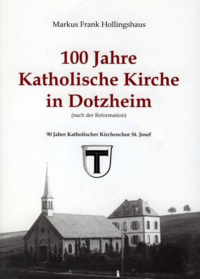 100 Jahre Katholische Kirche in Dotzheim (nach der Reformation)