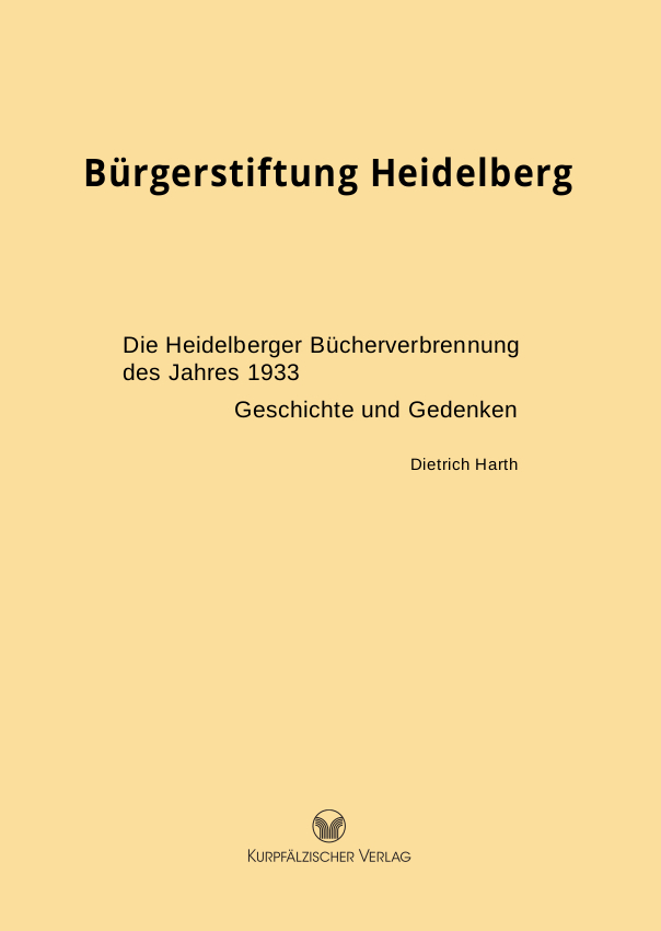 Die Heidelberger Bücherverbrennung des Jahres 1933