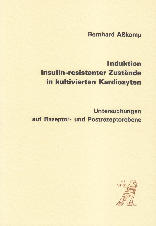 Induktion insulin-resistenter Zustände in kultivierten Kardiozyten
