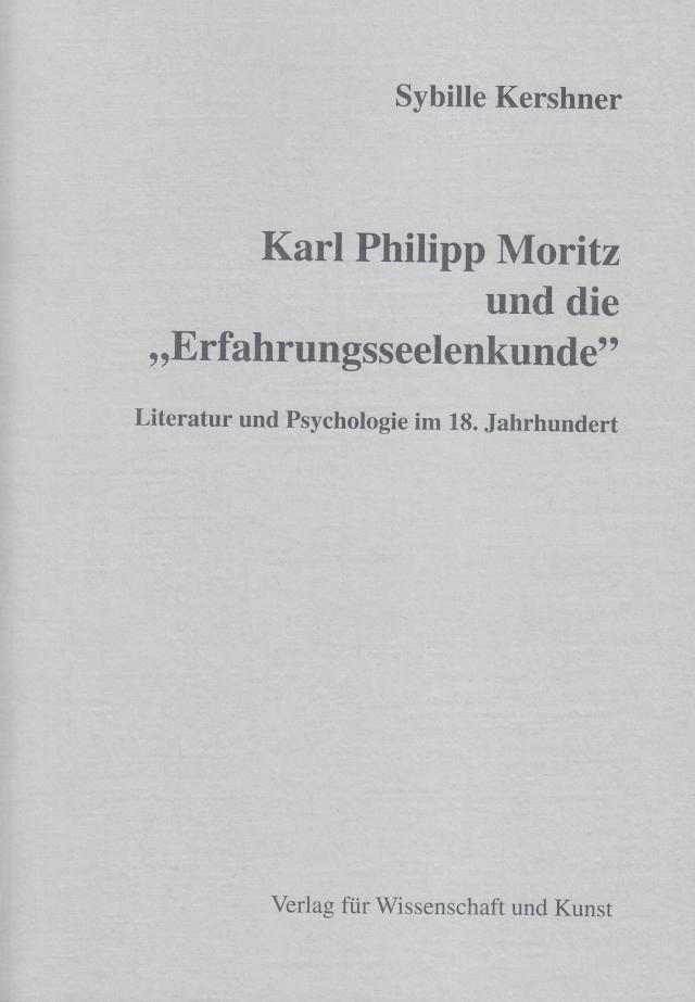 Karl Philipp Moritz und die 