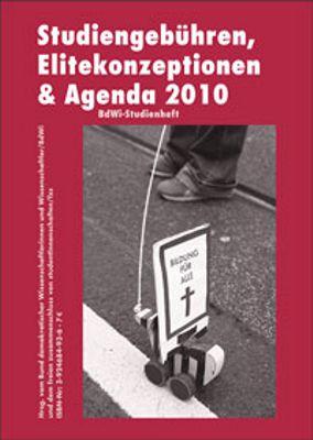 Studiengebühren, Elitekonzeptionen & Agenda 2010