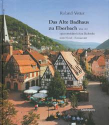 Das Alte Badhaus zu Eberbach