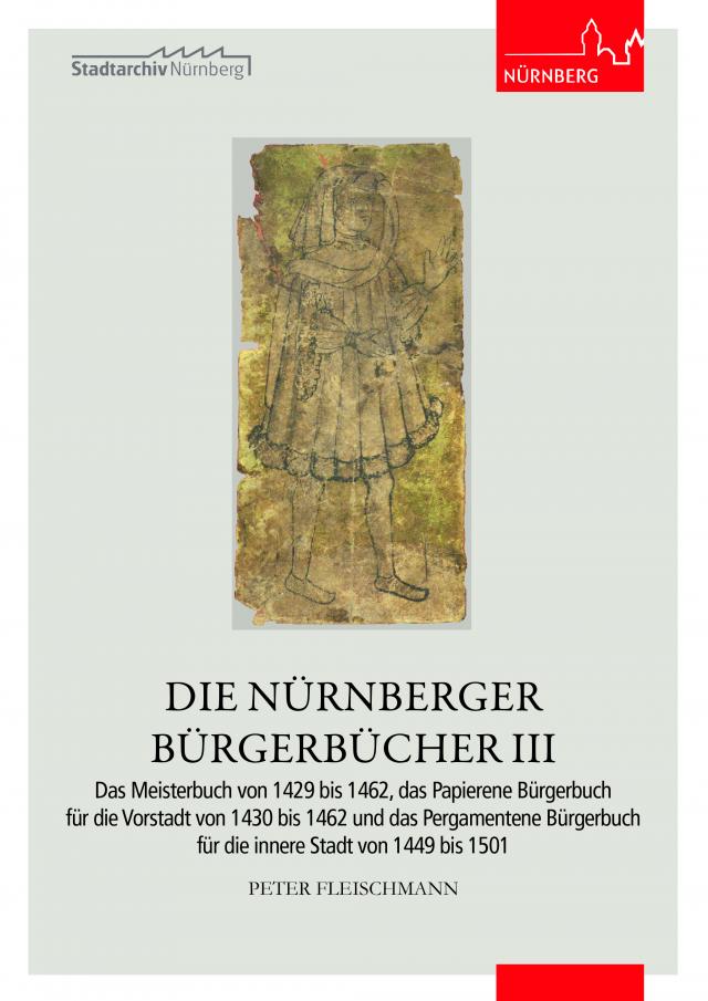 Die Nürnberger Bürgerbücher III