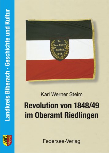 Revolution von 1848/49 im Oberamt Riedlingen