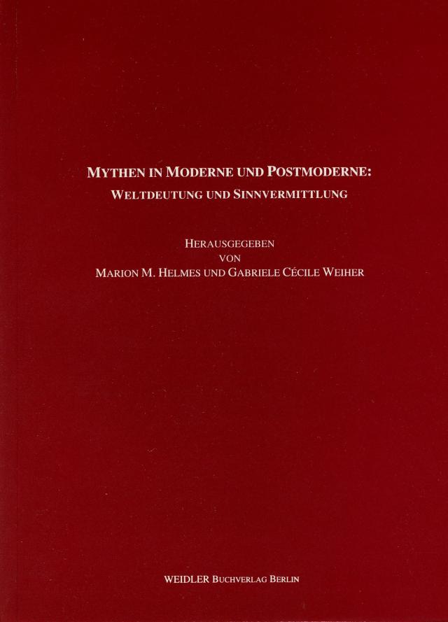 Mythen in Moderne und Postmoderne