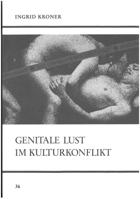 Genitale Lust im Kulturkonflikt