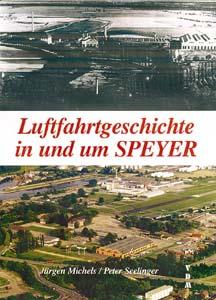 Luftfahrtgeschichte in und um Speyer