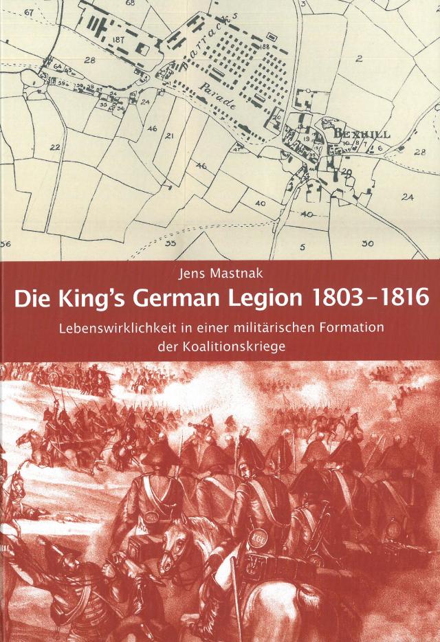Die King's German Legion 1803 - 1816
