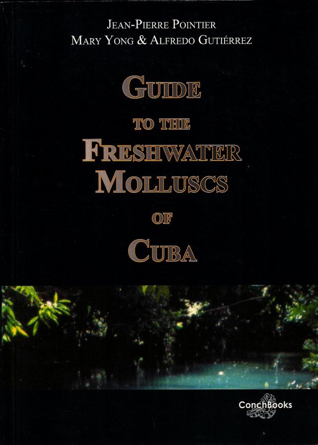Guide to the Freshwater Molluscs of Cuba