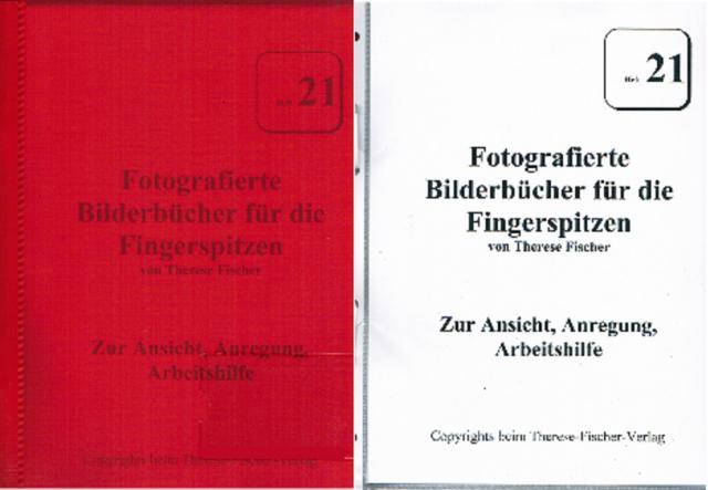Heft 21 -- Fotografierte Bilderbücher für die Fingerspitzen