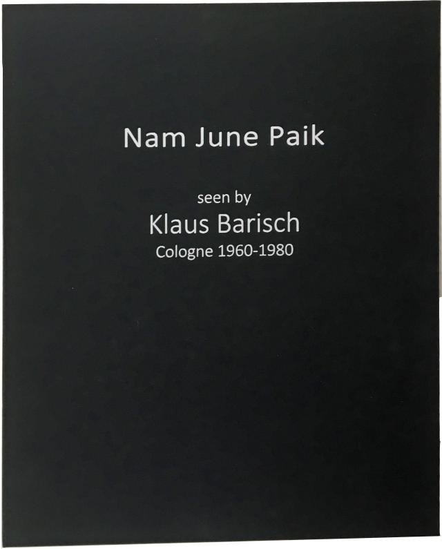 Nam June Paik seen by Klaus Barisch